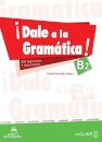 Dale a la gramática B2 + audio