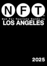 Not For Tourists Guide to Los Angeles 2025