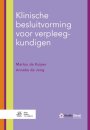 Klinische Besluitvorming Voor Verpleegkundigen