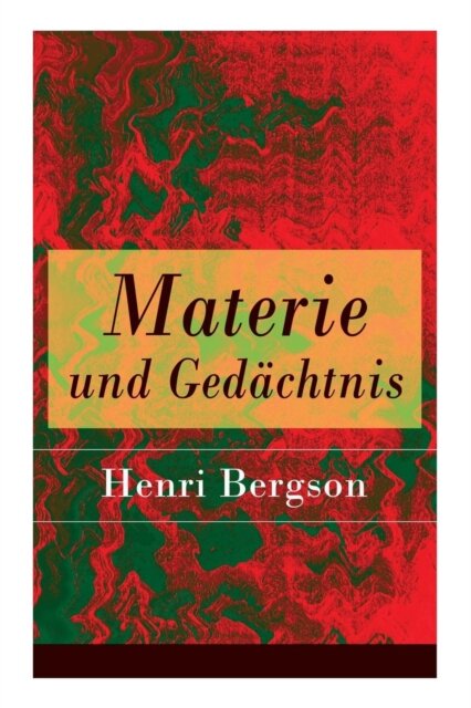 Materie und Gedachtnis