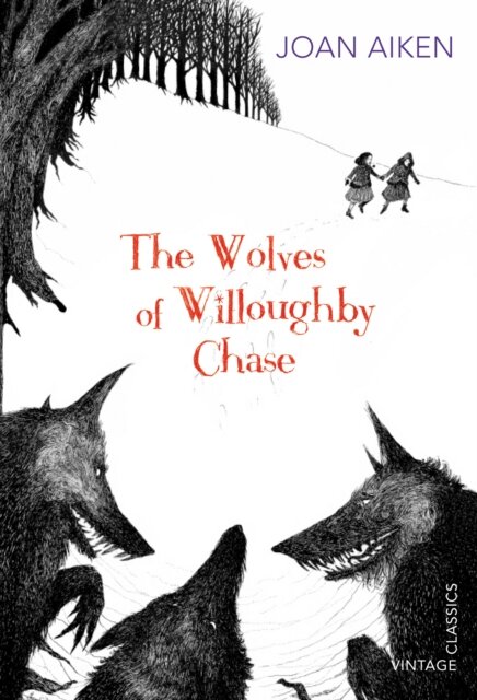 The Wolves Of Willoughby Chase