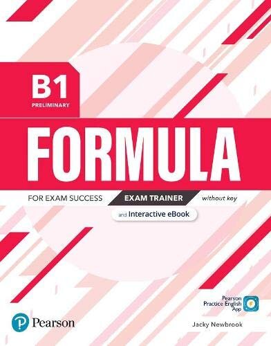 Formula B1 Preliminary Exam Trainer and Interactive eBook without Key with Digital Resources & App