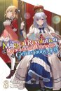 The Magical Revolution of the Reincarnated Princess and the Genius Young Lady, Vol. 8 (novel)