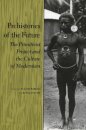 Prehistories of the Future