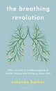 The Breathing Revolution