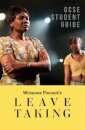 Leave Taking: The GCSE Study Guide