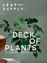Leaf Supply Deck of Plants