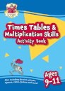 Times Tables & Multiplication Skills Activity Book for Ages 9-11