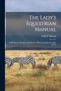 The Lady's Equestrian Manual