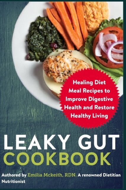 Leaky Gut Cookbook