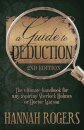 A Guide to Deduction - The ultimate handbook for any aspiring Sherlock Holmes or Doctor Watson