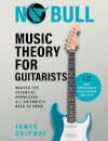 No Bull Music Theory for Guitarists