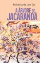 A Árvore De Jacarandá