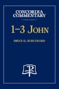 1-3 John - Concordia Commentary