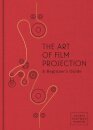 The Art of Film Projection