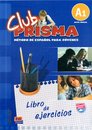 Club Prisma A1- Libro de ejercicios