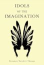 Idols of the Imagination