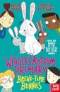 Wigglesbottom Primary: The Breaktime Bunnies