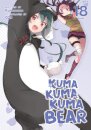 Kuma Kuma Kuma Bear (Light Novel) Vol. 18