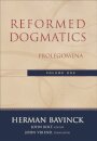Reformed Dogmatics – Prolegomena