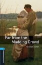 Oxford Bookworms Library: Level 5: Far From the Madding Crowd audio pack