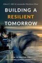 Building a Resilient Tomorrow