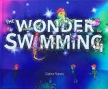 The Wonder of Swimming