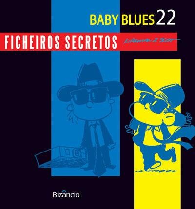 Baby Blues XXII - Ficheiros Secretos