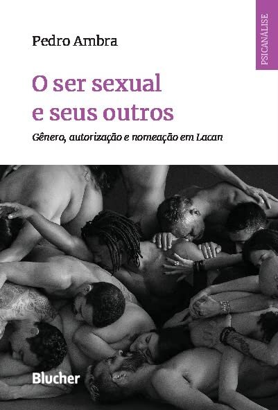 O Ser Sexual E Seus Outros