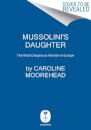 Mussolini's Daughter
