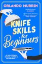 Knife Skills for Beginners