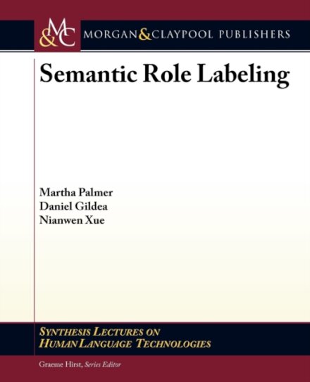 Semantic Role Labeling