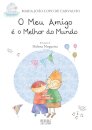 O Meu Amigo é o Melhor do Mundo