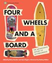 Four Wheels and a Board