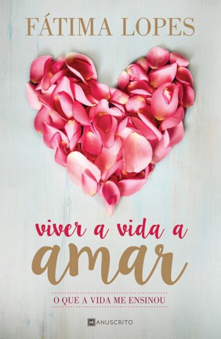Viver A Vida A Amar