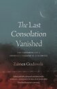 The Last Consolation Vanished