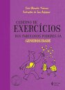 Caderno De Exercícios Dos Fabulosos Poderes Da Generosidade