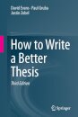 How to Write a Better Thesis
