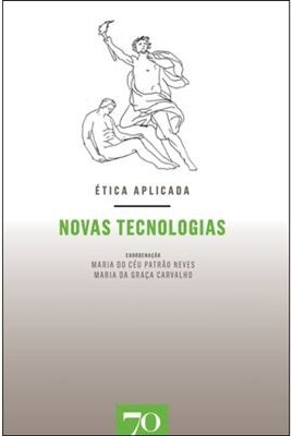 Ética Aplicada - Novas Tecnologias