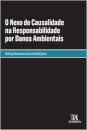 O Nexo De Causalidade Na Responsabilidade Por Danos Ambientais
