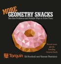 More Geometry Snacks