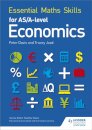 Essential Maths Skills for AS/A Level Economics