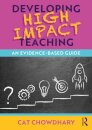 Developing High Impact Teaching: An Evidence-Based Guide