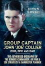 Group Captain John 'Joe' Collier DSO, DFC and Bar