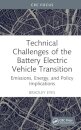 Technical Challenges of the Battery Electric Vehicle Transition