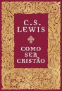 Como Ser Cristão