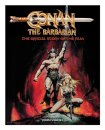 Conan the Barbarian: The Official Story of the Film