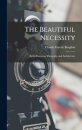 The Beautiful Necessity; Seven Essays on Theosophy and Architecture