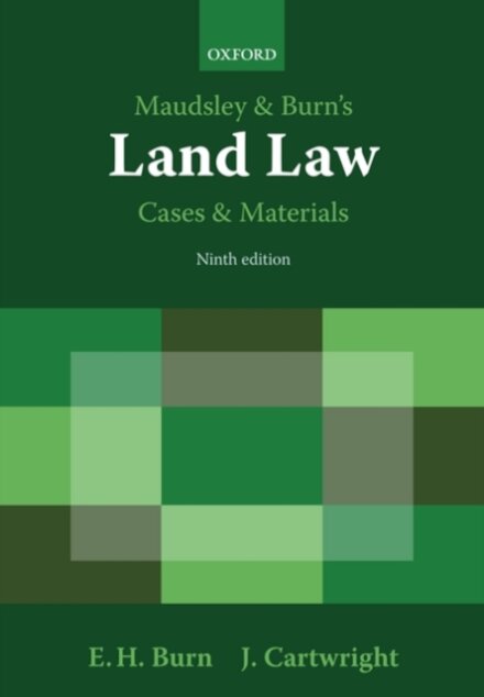 Maudsley & Burn's Land Law Cases and Materials