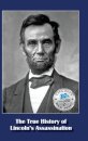 The True History of Lincoln's Assassination